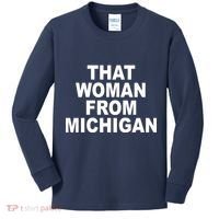 That Woman From Michigan Kids Long Sleeve Shirt thumb 0