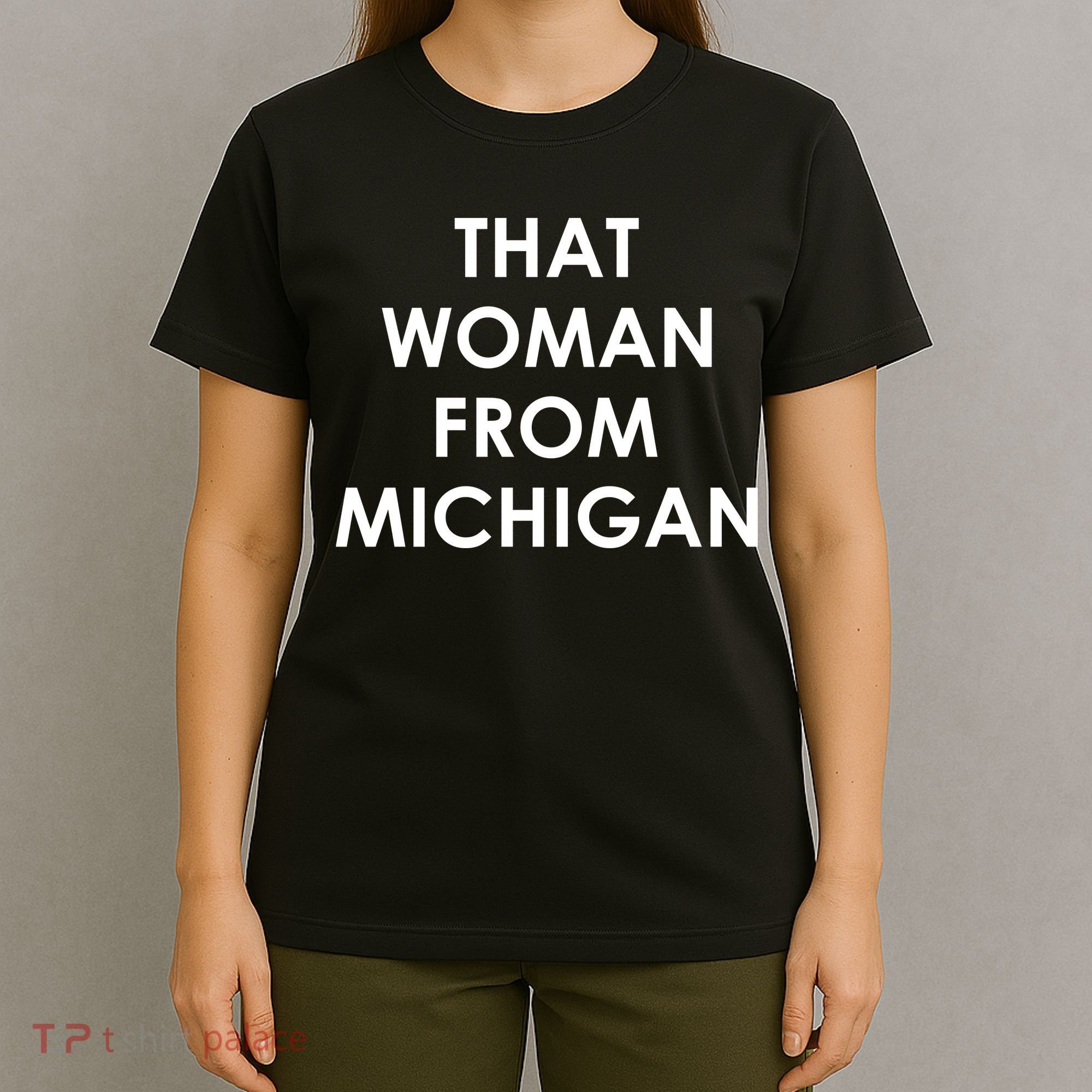 That Woman From Michigan Governor Whitmer T-Shirt