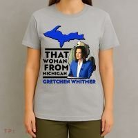 That Woman From Michigan Gretchen Whitmer T-Shirt thumb 4