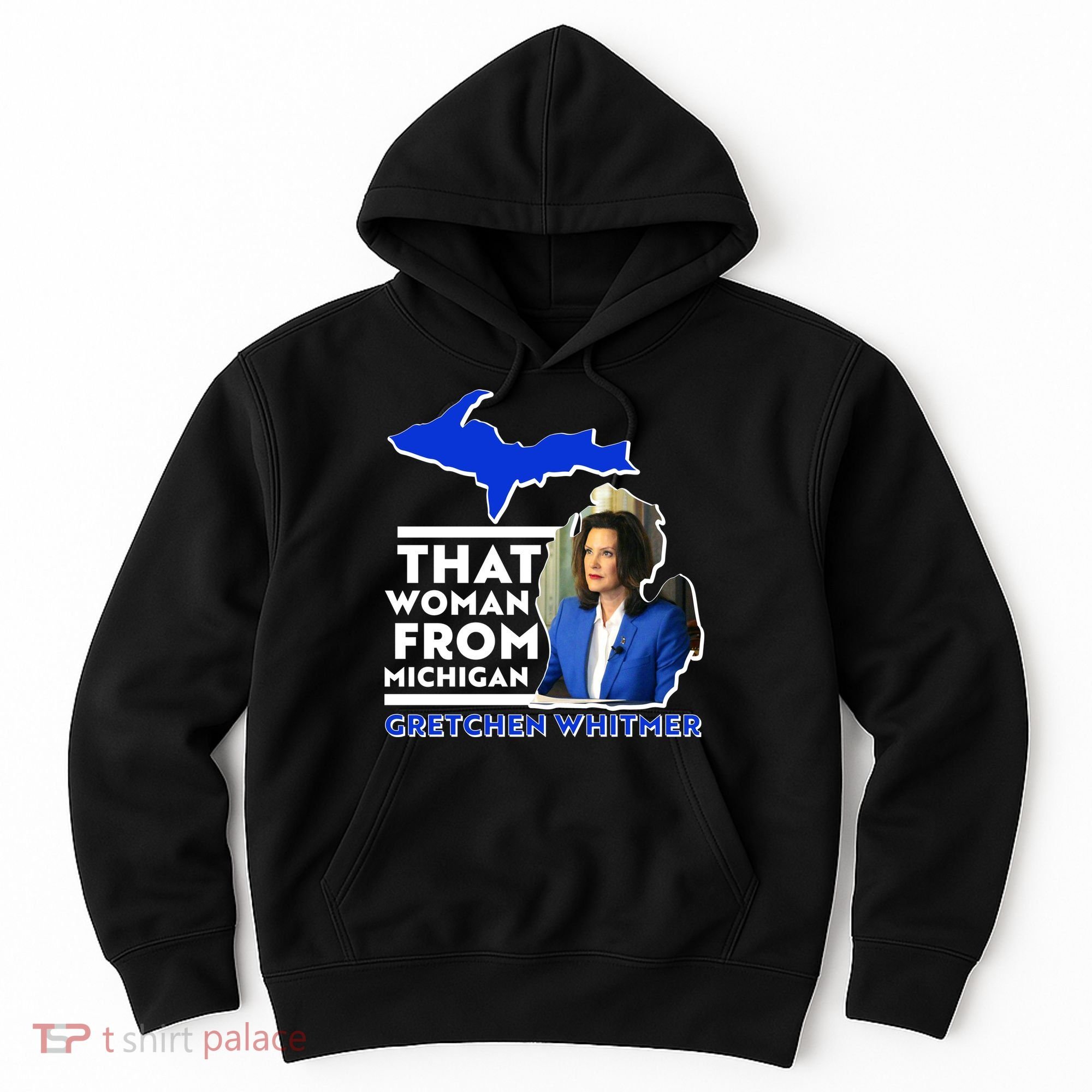 That Woman From Michigan Gretchen Whitmer Hoodie