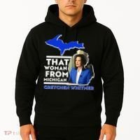 That Woman From Michigan Gretchen Whitmer Hoodie thumb 2