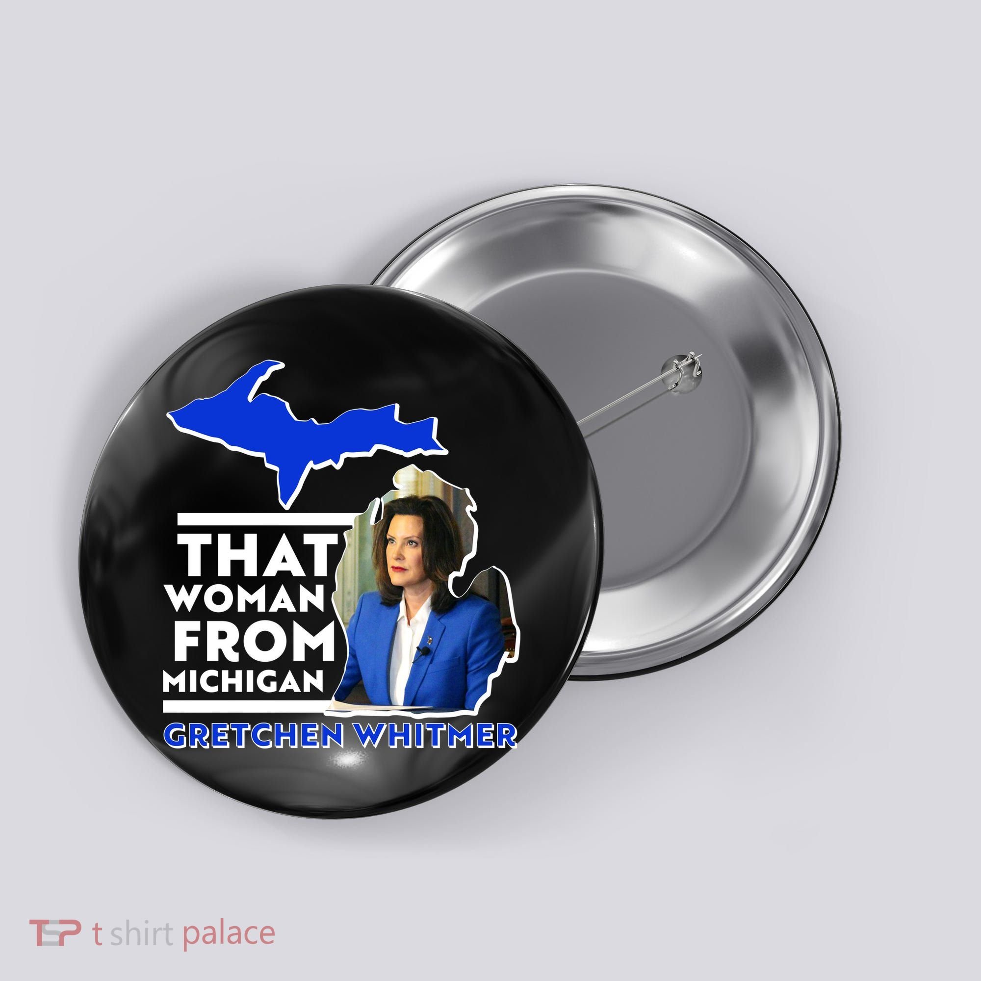 That Woman From Michigan Gretchen Whitmer Button