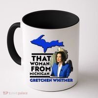 That Woman From Michigan Gretchen Whitmer Coffee Mug thumb 0