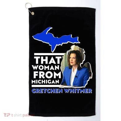 That Woman From Michigan Gretchen Whitmer Golf Towel