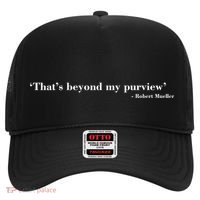 That's Beyond My Purview Robert Mueller Hat thumb 0