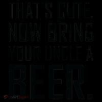 That's Cute Now Bring Your Uncle A Beer Coffee Mug thumb 5