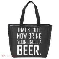 That's Cute Now Bring Your Uncle A Beer Tote Bag thumb 0