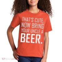 That's Cute Now Bring Your Uncle A Beer Kids T-Shirt thumb 2