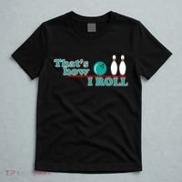 That's How I Roll Bowling T-Shirt thumb 5
