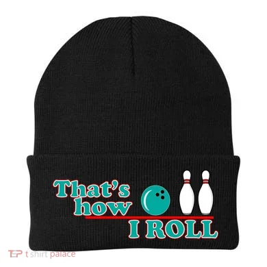 That's How I Roll Bowling Beanie