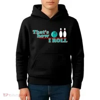 That's How I Roll Bowling Kids Hoodie thumb 4