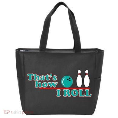 That's How I Roll Bowling Bag