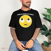 That's How I Roll Eyes Emoji Face Comfort Colors T-Shirt thumb 3