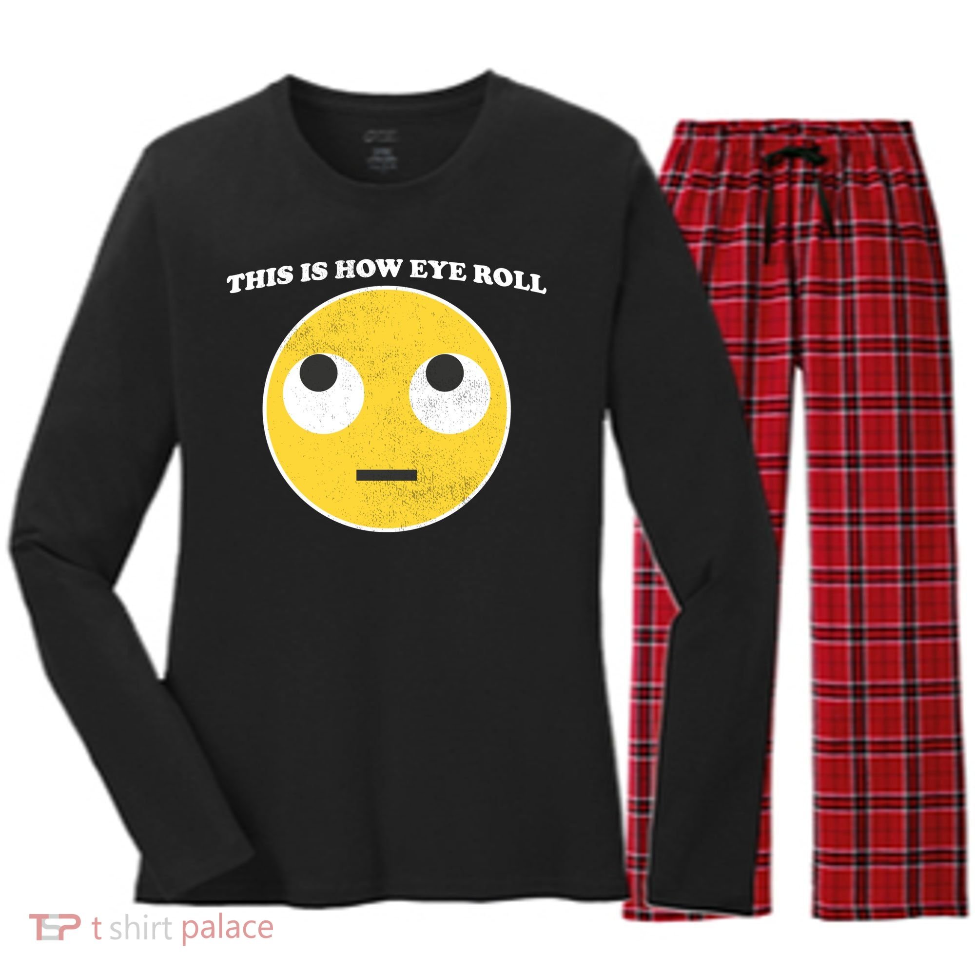 That's How I Roll Eyes Emoji Face Women's Long Sleeve Flannel Pajama Set 