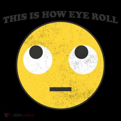 That's How I Roll Eyes Emoji Face 16oz Travel Tumbler