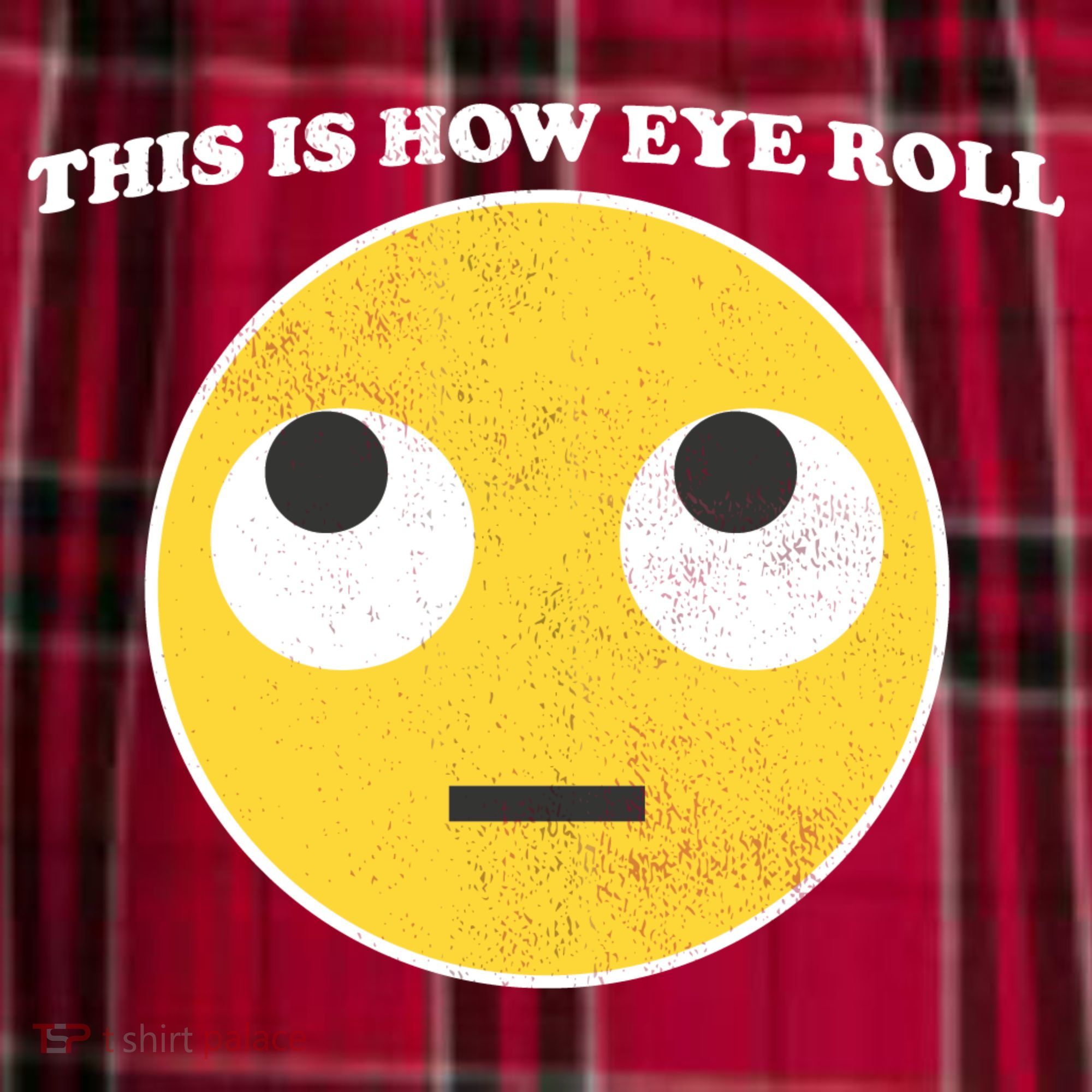 That's How I Roll Eyes Emoji Face Men's Flannel Plaid Pajama Pants