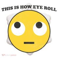 That's How I Roll Eyes Emoji Face Ceramic Ornament thumb 2