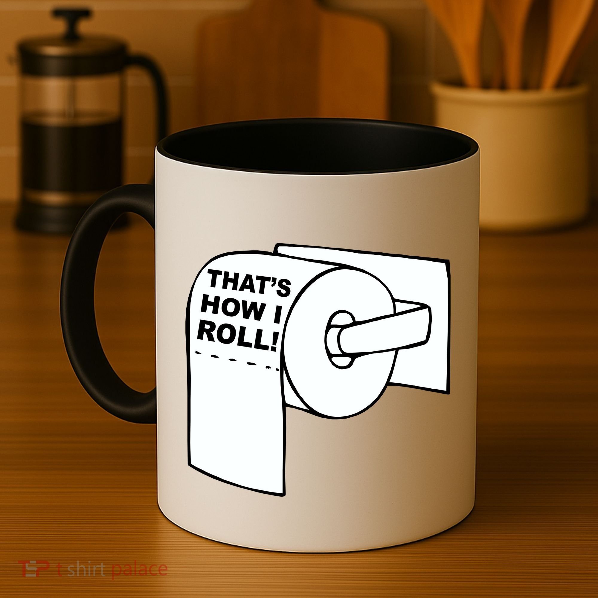 That's How I Roll Toilet Coffee Mug
