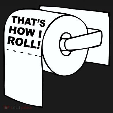 That's How I Roll Toilet Kids Sweatshirt