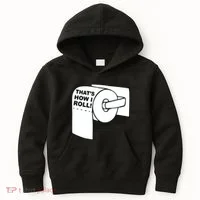 That's How I Roll Toilet Kids Hoodie thumb 0