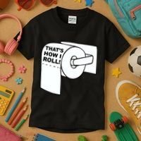 That's How I Roll Toilet Kids T-Shirt thumb 3