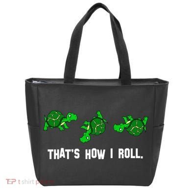 That's How I Roll Turtle Bag