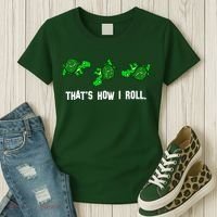 That's How I Roll Turtle Women's T-Shirt thumb 3