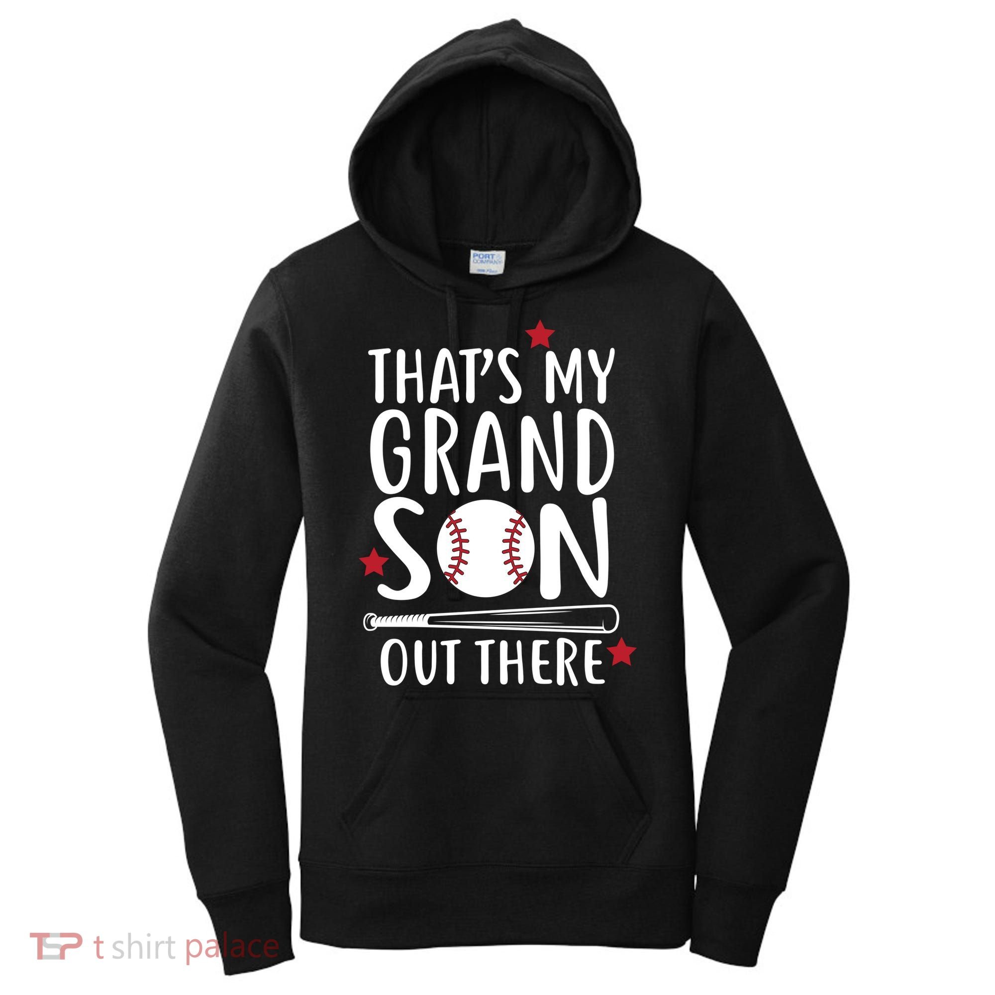 That's My Grandson Out There Women's Hoodie