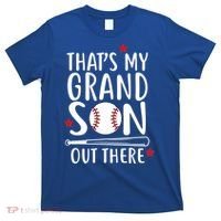 That's My Grandson Out There T-Shirt thumb 0
