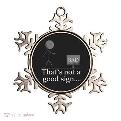 That's Not a Good Sign Funny Stick Figure Ornament