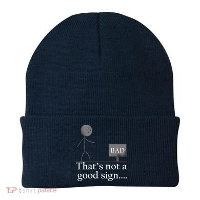 That's Not a Good Sign Funny Stick Figure Beanie