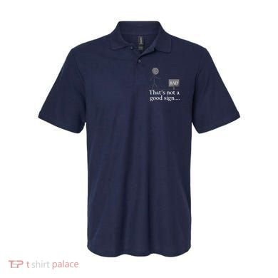 That's Not a Good Sign Funny Stick Figure Polo