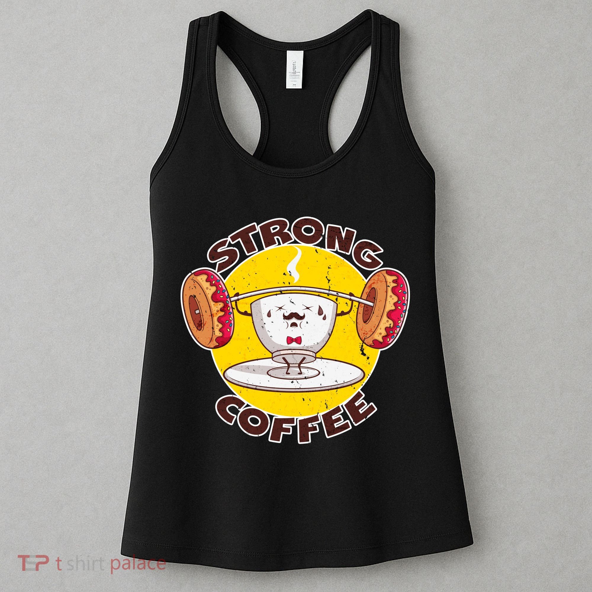 That's Some Strong Coffee Donuts Women's Tank Top