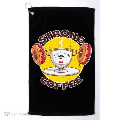 That's Some Strong Coffee Donuts Golf Towel