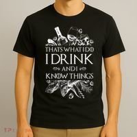 That's What I Do I Drink And I Know T-Shirt thumb 3