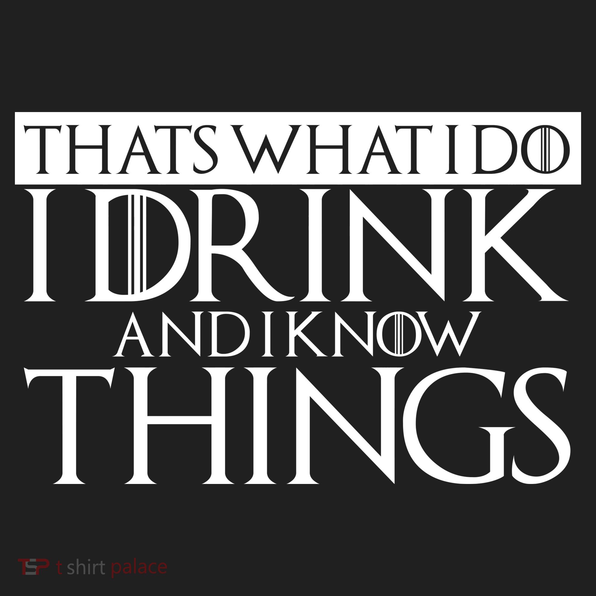 That's What I Do I Drink And I Know Things Beanie