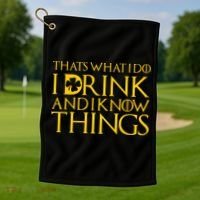 Thats What I Do I Drink and I Know Things St Patricks Day Clover Golf Towel thumb 1