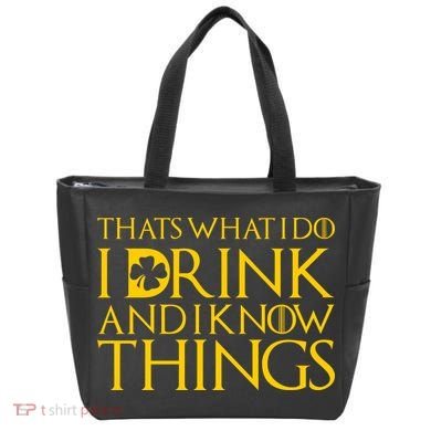 Thats What I Do I Drink and I Know Things St Patricks Day Clover Tote Bag