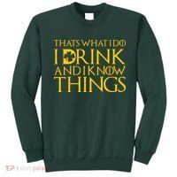 Thats What I Do I Drink and I Know Things St Patricks Day Clover Sweatshirt thumb 0