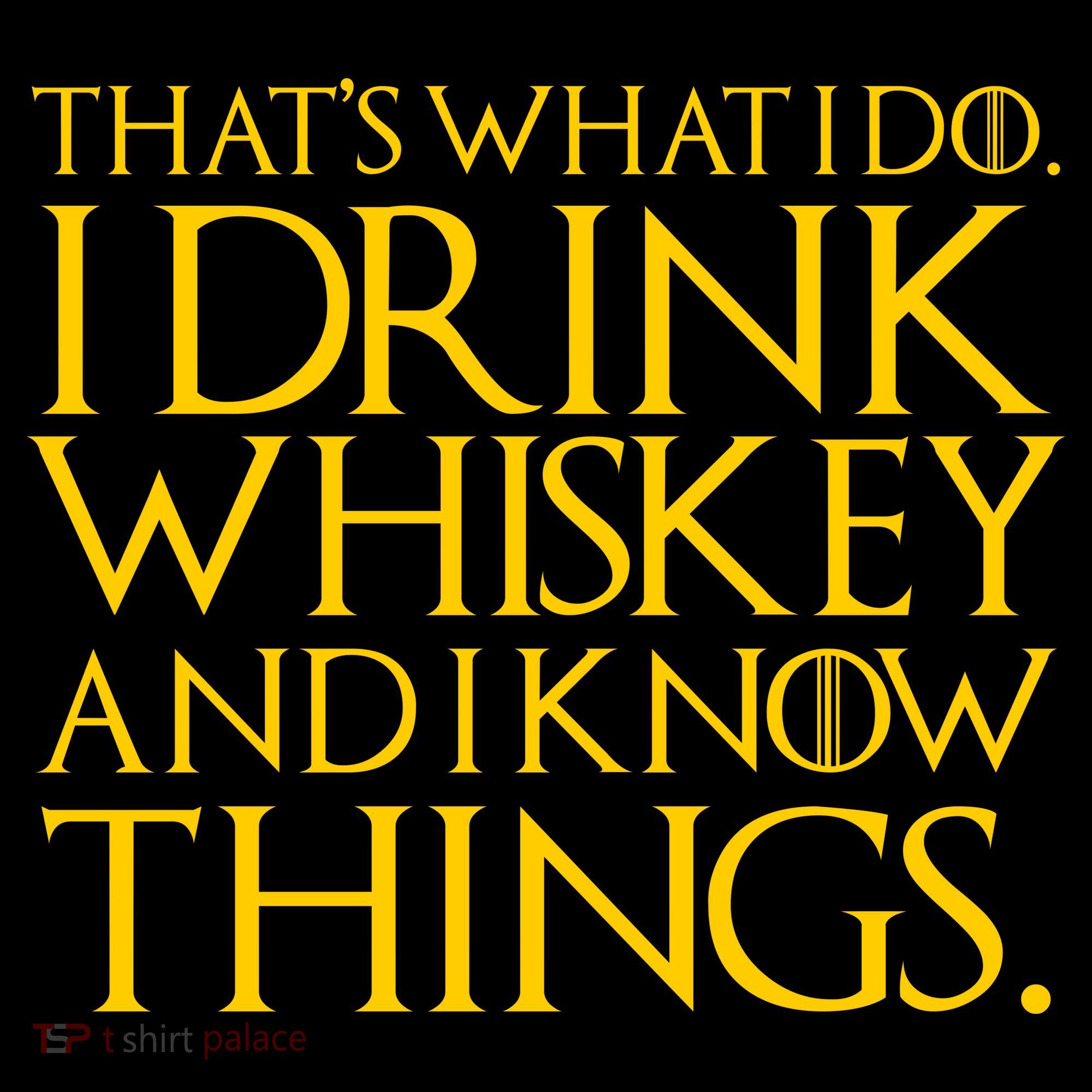That's What I Do I Drink Whiskey And Know Things Visor