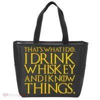That's What I Do I Drink Whiskey And Know Things Tote Bag thumb 0