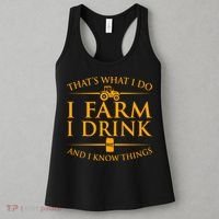 That's What I Do I Farm I Drink And I Know Things Women's Tank Top thumb 3