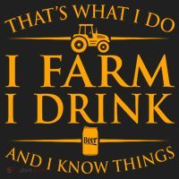 That's What I Do I Farm I Drink And I Know Things Hat thumb 2