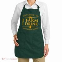 That's What I Do I Farm I Drink And I Know Things Apron thumb 2