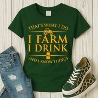 That's What I Do I Farm I Drink And I Know Things Women's T-Shirt thumb 3