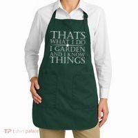 Thats What I Do I Garden And Know Thing Apron thumb 2