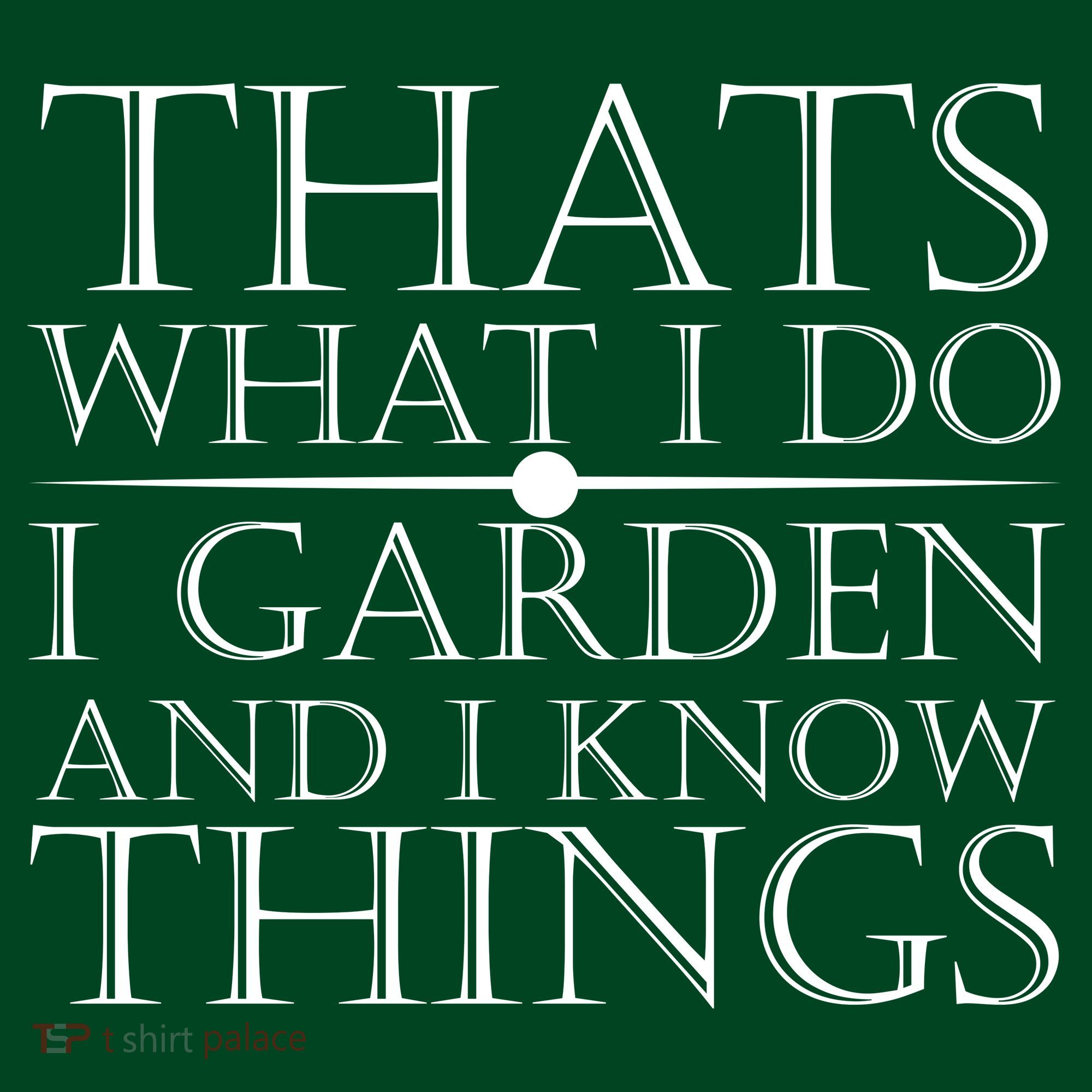 Thats What I Do I Garden And Know Thing Mousepad