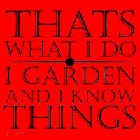 Thats What I Do I Garden And Know Thing Santa Hat thumb 1