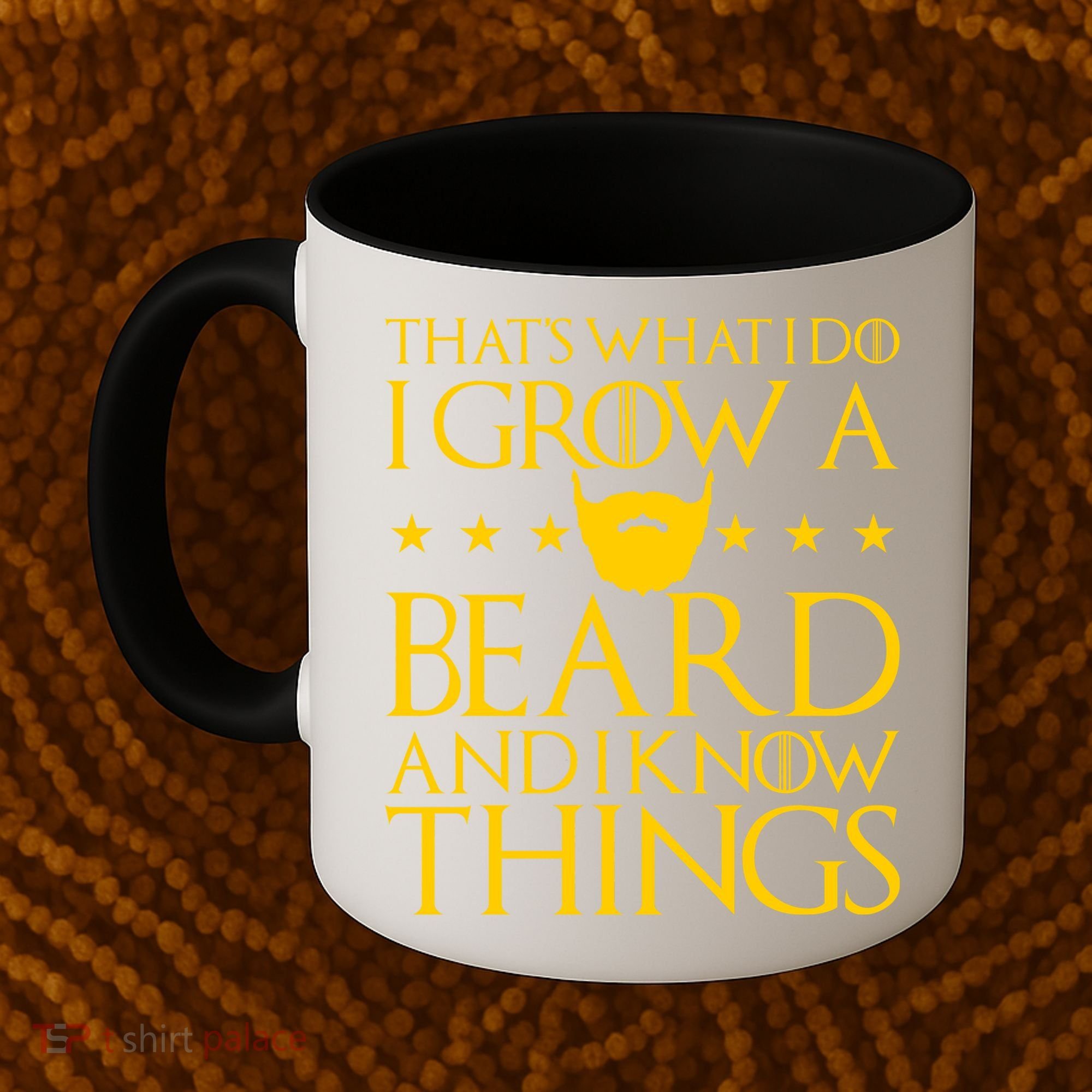 Thats What I Do I Grow A Beard and I Know Things Coffee Mug