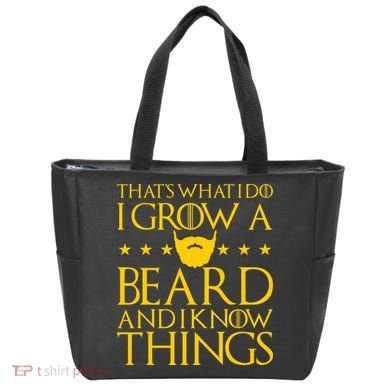 Thats What I Do I Grow A Beard and I Know Things Tote Bag